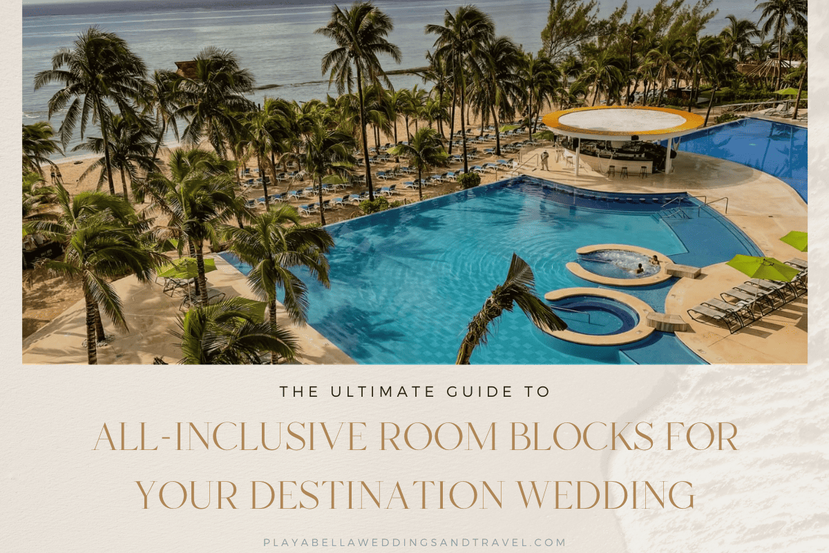 Ultimate Guide to All-Inclusive Room Blocks For Your Destination Wedding - photo of resort pool and palm trees