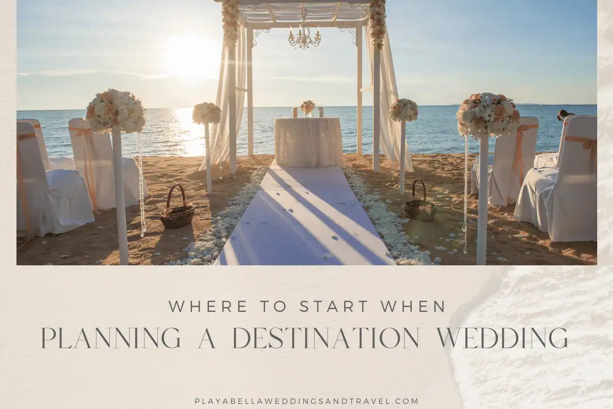 Where to Start When Planning a Destination Wedding